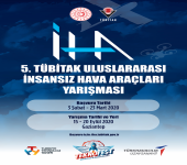 5. TÜBİTAK Uluslararası İHA Yarışması